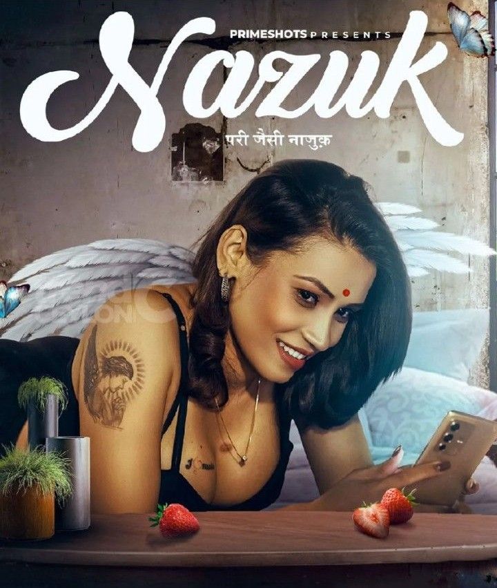 Nazuk (2023) S01E01 Hindi Web Series [PrimeShots]